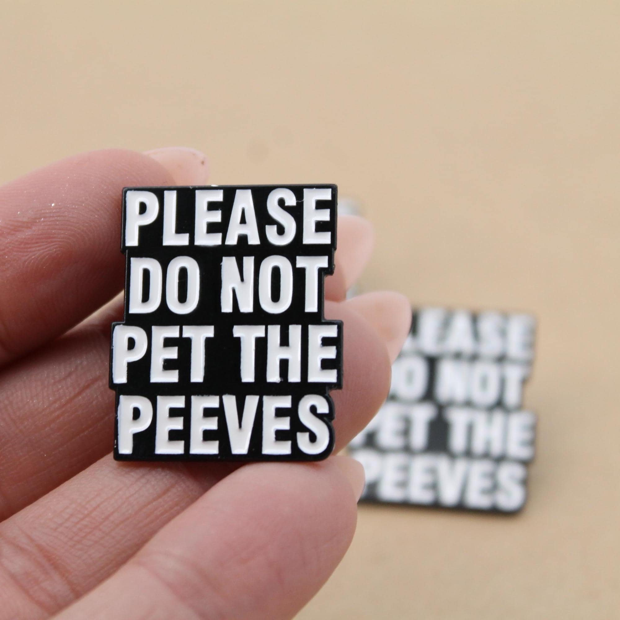 1 pc. Please Do Not Pet The Peeves Enamel Pin Brooch, 30mm x 25mm | MIS-298*